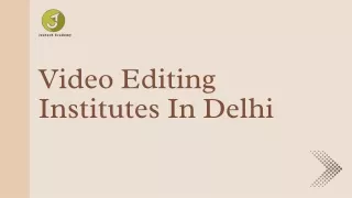Video Editing Institutes In Delhi