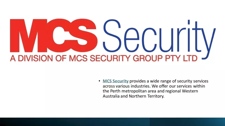 mcs security provides a wide range of security