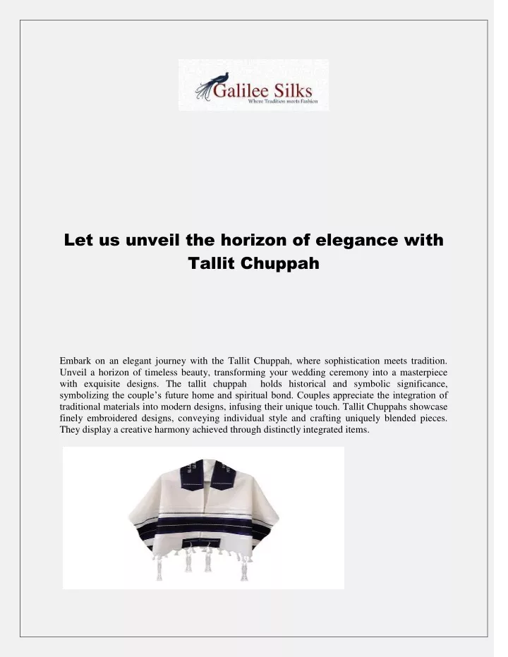 let us unveil the horizon of elegance with tallit