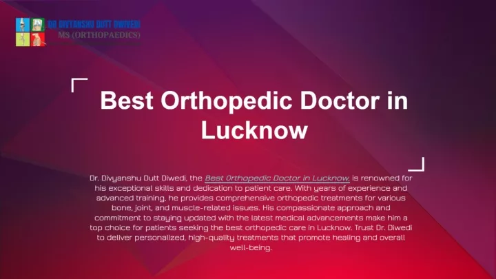 best orthopedic doctor in lucknow