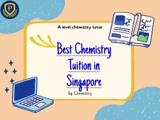 Master Chemistry with the Best Chemistry Tuition in Singapore
