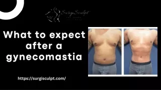 What to Expect After Gynecomastia Surgery
