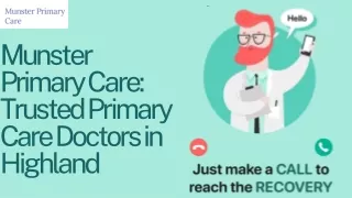 Munster Primary Care Trusted Primary Care Doctors in Highland