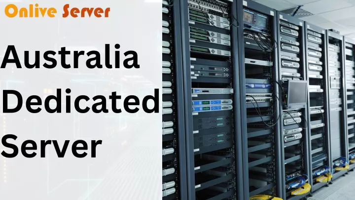 australia dedicated server