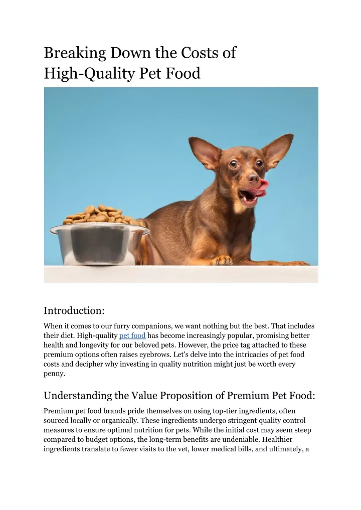 breaking down the costs of high quality pet food