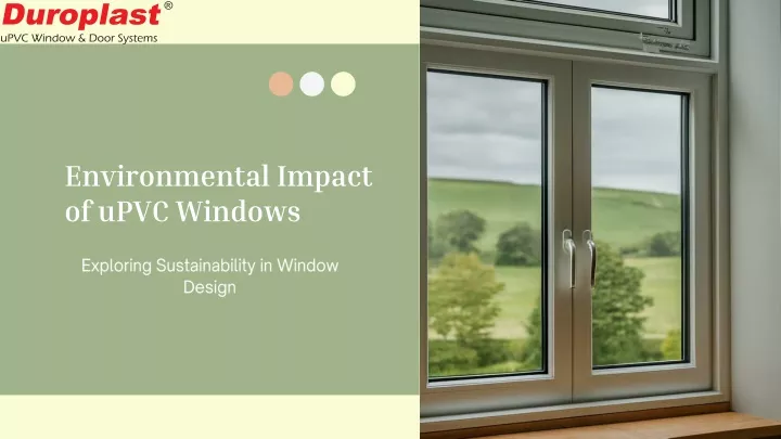 environmental impact of upvc windows