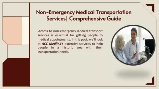 Non-Emergency Medical Transportation Services| Comprehensive Guide!
