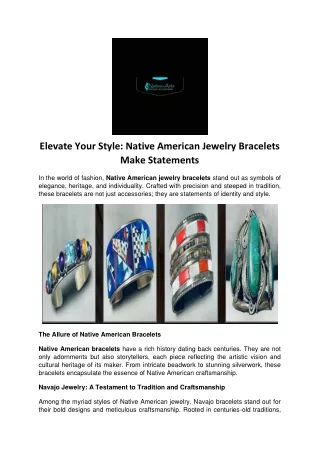 Elevate Your Style- Native American Jewelry Bracelets Make Statements