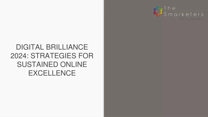 digital brilliance 2024 strategies for sustained online excellence
