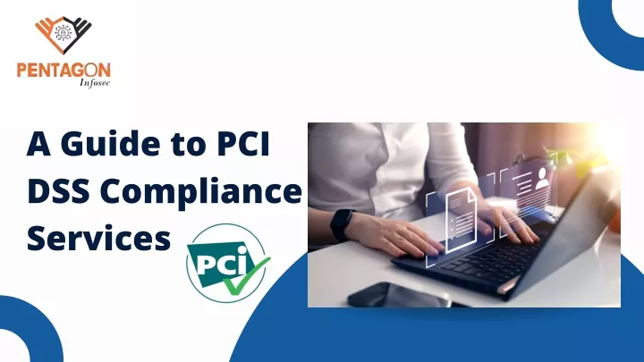 a guide to pci dss compliance services