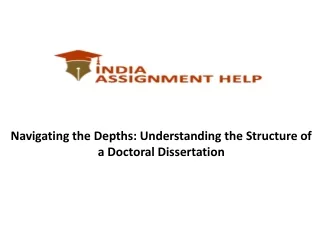 Navigating the Depths: Understanding the Structure of a Doctoral Dissertation