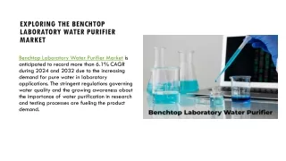 Benchtop Laboratory Water Purifier Market