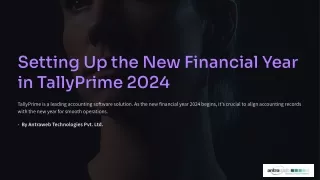 Setting Up The New Financial Year In TallyPrime 2024