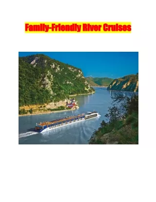 Family Friendly River Cruises