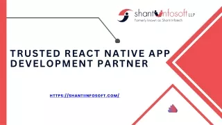 Trusted React Native App Development Partner