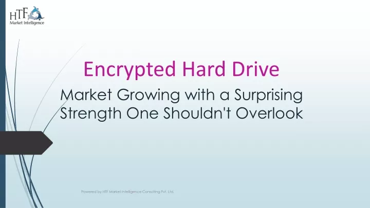 encrypted hard drive market growing with a surprising strength one shouldn t overlook