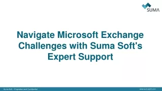 navigate microsoft exchange challenges with suma