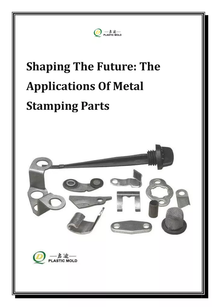 shaping the future the applications of metal