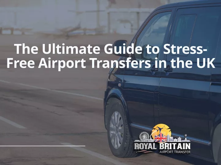 the ultimate guide to stress free airport