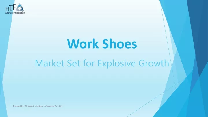 work shoes market set for explosive growth