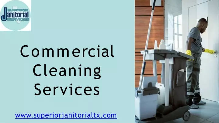 com m e r cial cleaning services