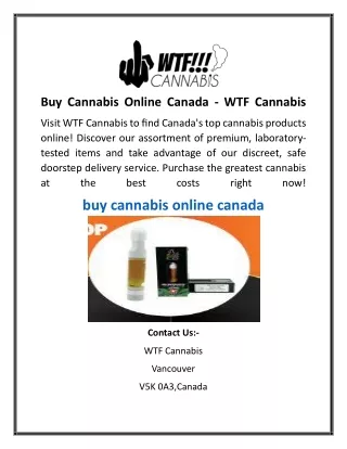 Buy Cannabis Online Canada  WTF Cannabis