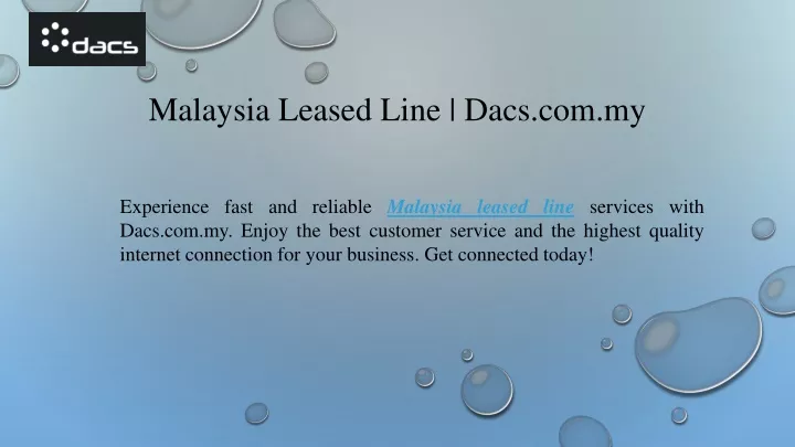 malaysia leased line dacs com my
