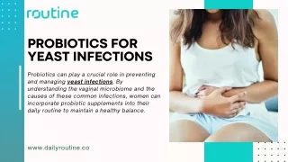 Probiotics For Yeast Infections - Routine Probiotics for Women