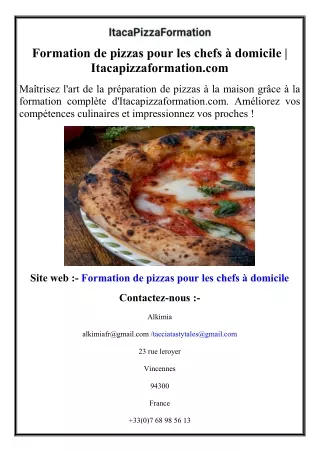 Formation de pizzas pour les chefs à domicile  Itacapizzaformation.com