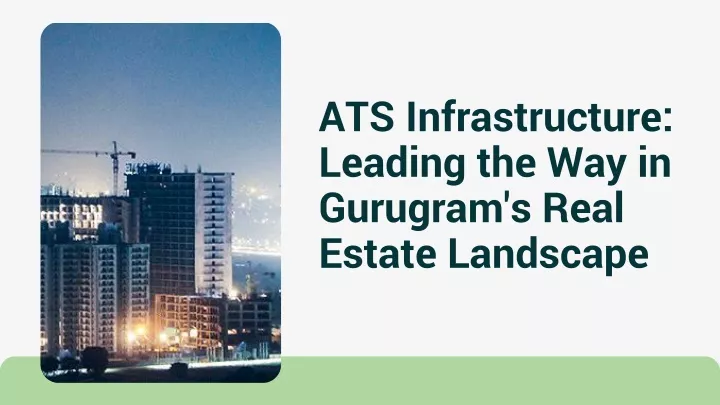 ats infrastructure leading the way in gurugram