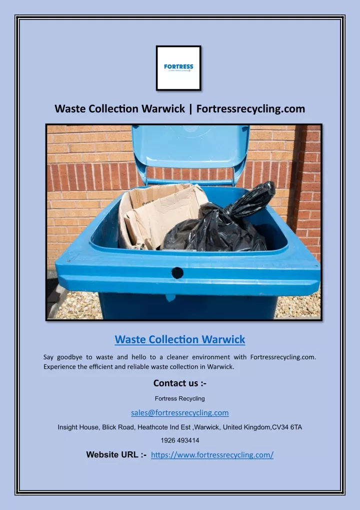waste collection warwick fortressrecycling com