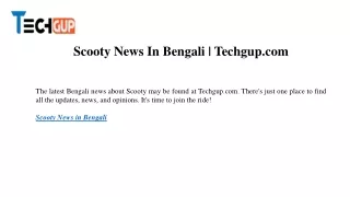 Scooty News In Bengali Techgup.com