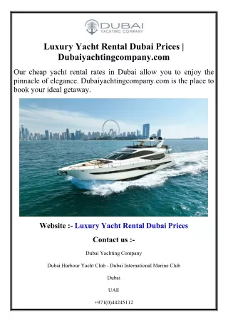 Luxury Yacht Rental Dubai Prices  Dubaiyachtingcompany.com