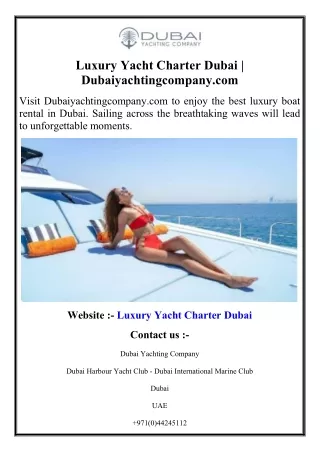 Luxury Yacht Charter Dubai  Dubaiyachtingcompany.com