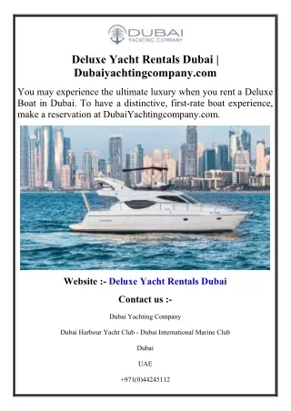 Deluxe Yacht Rentals Dubai  Dubaiyachtingcompany.com