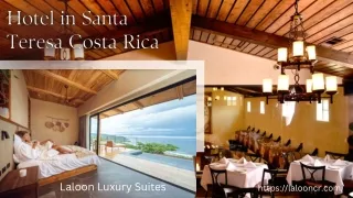 Best Hotel in Santa Teresa Costa Rica