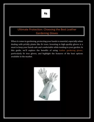 Ultimate Protection- Choosing the Best Leather Gardening Gloves