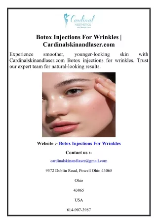 Botox Injections For Wrinkles  Cardinalskinandlaser.com