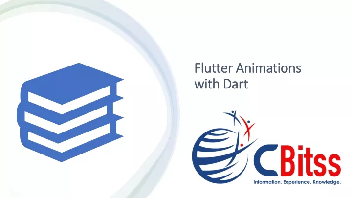 flutter animations with dart