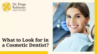 What to Look for in a Cosmetic Dentist in Downtown Toronto
