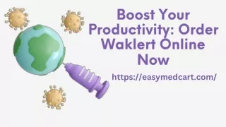 Boost Your Productivity Order Waklert Online Now