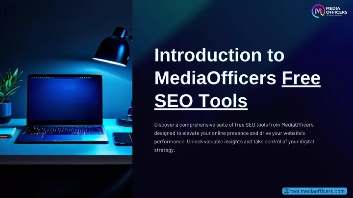 introduction to mediaofficers free seo tools