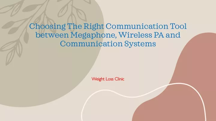 choosing the right communication tool between