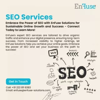 Embrace the Power of SEO with EnFuse Solutions for Sustainable Online Growth and Success - Connect Today to Learn More!