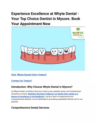 Experience Excellence at Whyte Dental - Your Top Choice Dentist in Mysore