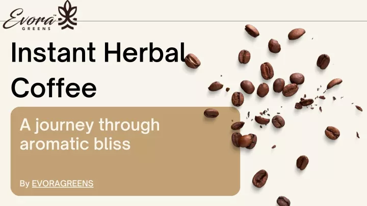 instant herbal coffee