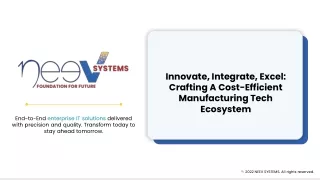 Innovate, Integrate, Excel_ Crafting A Cost-Efficient Manufacturing Tech Ecosystem