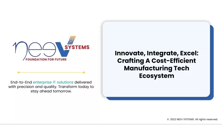 innovate integrate excel crafting a cost efficient manufacturing tech ecosystem