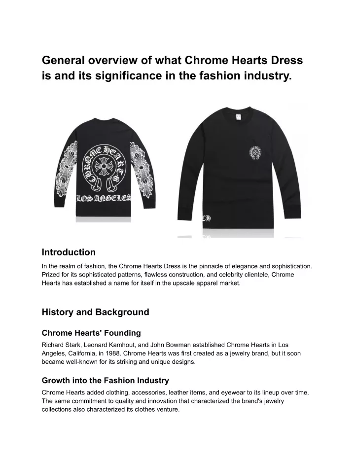 general overview of what chrome hearts dress