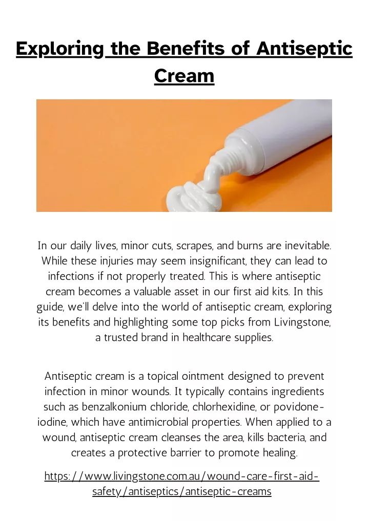 exploring the benefits of antiseptic cream